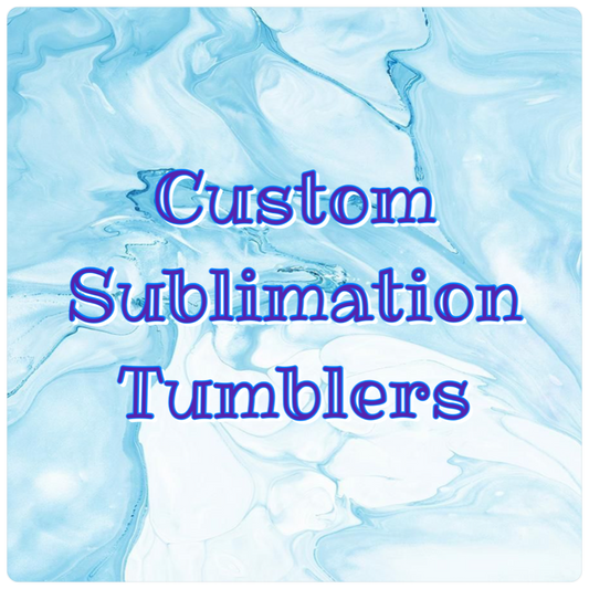 Custom Sublimation Tumblers