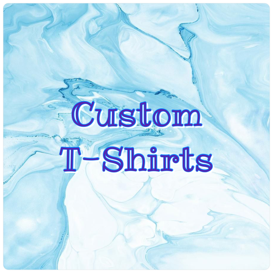 Custom T-Shirts