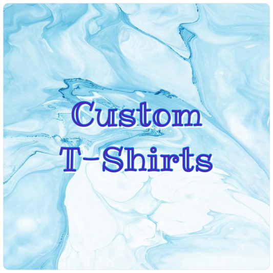 Custom T-Shirts