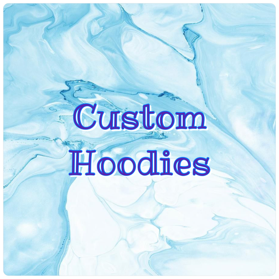 Custom Hoodies