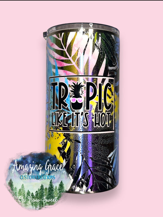 RTS - Tropic Like Its Hot 16oz Plump