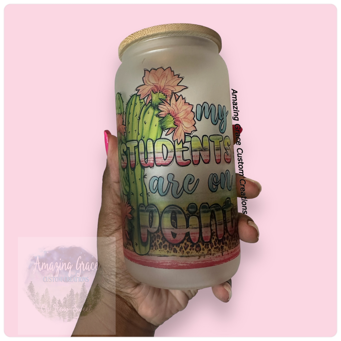 My Students Are On Point - 16oz Glass Tumbler with Bamboo Lid