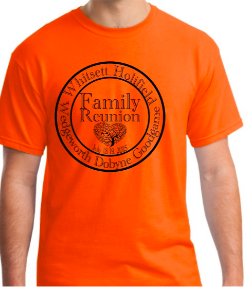 2025 Family Reunion Shirt PreOrder