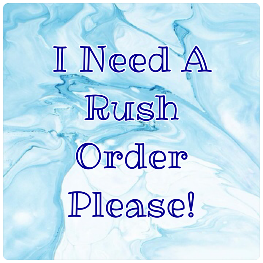 RUSH ORDER "Tumblers ONLY"